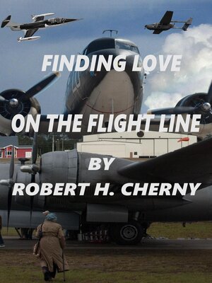 cover image of Finding Love on the Flight Line